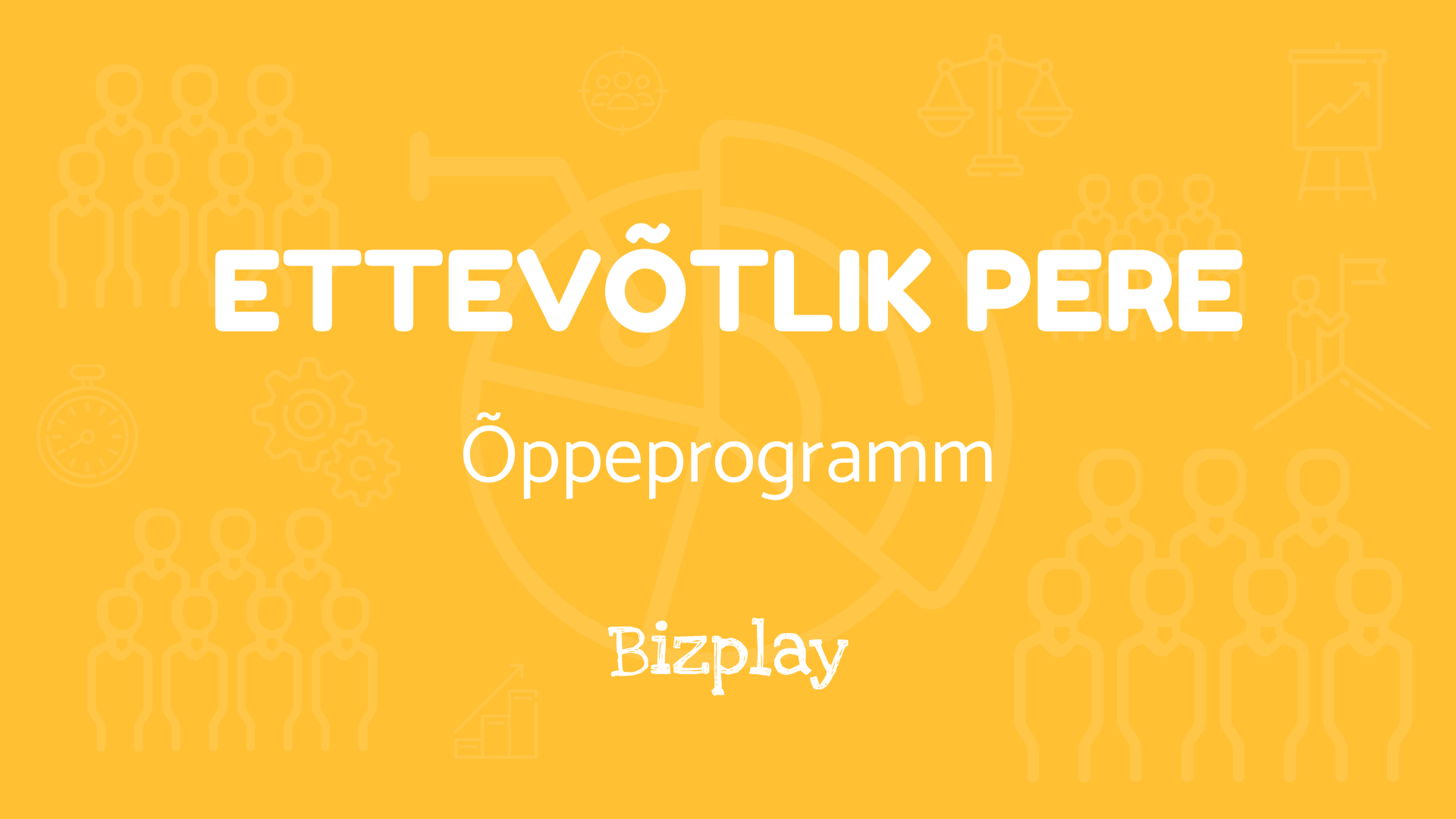 Ettevõtlus- ja rahatarkuse tunnikavad “Ettevõtlik pere”